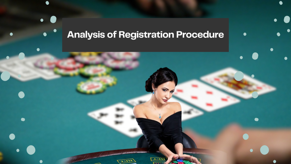 Analysis of Registration Procedure