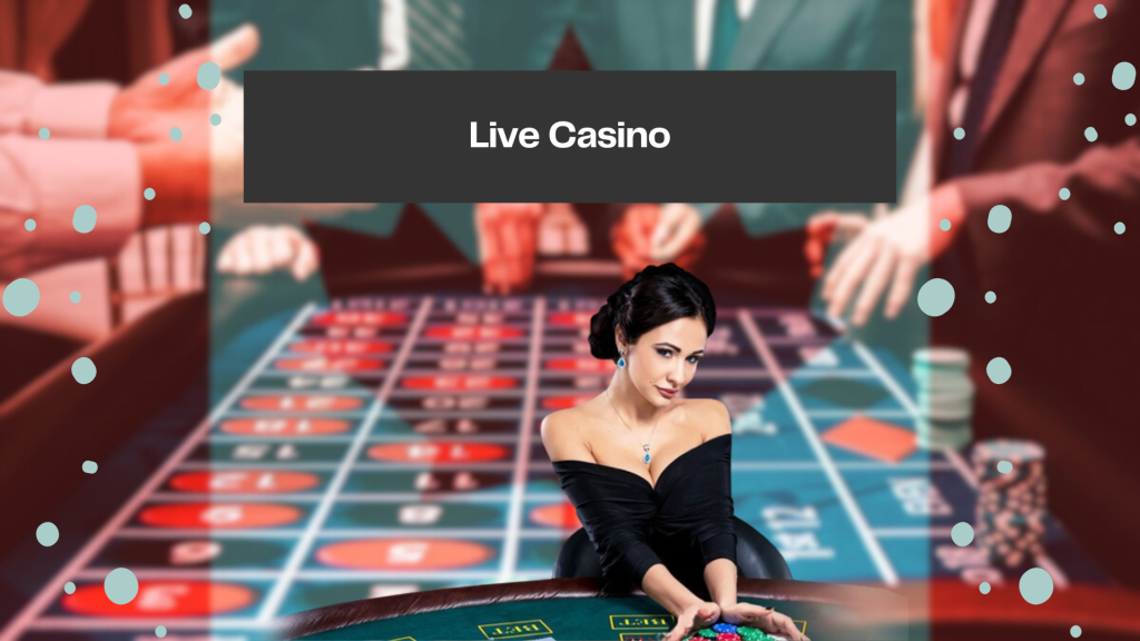 Live Casino