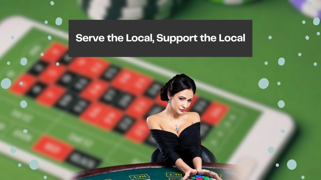 Serve the Local, Support the Local