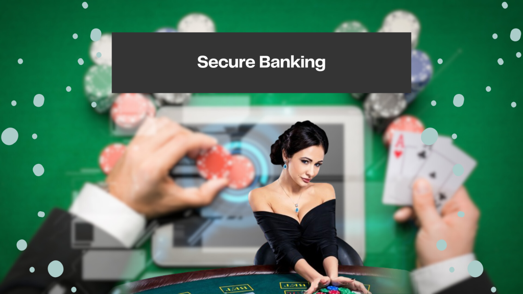 Secure Banking